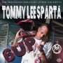 TOMMY LEE SPARTA - 6UP - #ITUNES #SPOTIFY 5/4/2018 @TommyLeeSparta @themontanamusic 