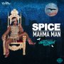 SPICE - MAHMA MAN - #APPLEMUSIC #SPOTIFY 11/30/2018 @DjCashflowNeil @CashflowRecordz 