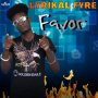 LYRIKAL FYRE - FAVOR - SINGLE #ITUNES 12/22/17 @blairsrecords