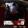 QUADA - VIRGIN MARY - SINGLE #ITUNES 12/21/18 @1realmarkus 