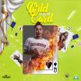 TACO WARFARE - WILD CARD - SINGLE #ITUNES 5/3/19