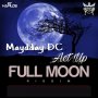 MAYDDAY DC - ACT UP - SINGLE #ITUNES 2/23/18