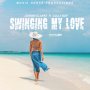 JOHNNY CLARKE FT. GULLY BOP - SWINGING MY LOVE - SINGLE #ITUNES 6/19/2020