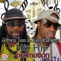 ADMIRAL TESS FT. KING KAMPTHA - HIP HIP PROMOTION - SINGLE #ITUNES 10/27/17