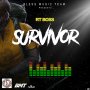RT BOSS - SURVIVOR - SINGLE #ITUNES 8/2/19