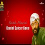 DANIEL SPICER BONE - NEED MARIE - SINGLE #ITUNES 7/27/18
