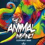 ELEPHANT MAN - THE ANIMAL INSTINCT #ITUNES 4/13/18 #PREORDER 3/23/18 @elephantmanja 