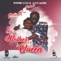 STYLE X - MY MOTHER IS A QUEEN - SINGLE #ITUNES 4/20/18 @ent_power