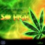 SULLY SULFA - SO HIGH - SINGLE #ITUNES 12/15/17 @dancehallinside