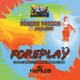PRYNCE PHRESH & YASHEEK - FOREPLAY - SINGLE #ITUNES 2/23/18 @rattis_s