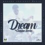 CHOPPA BANKS - DREAM - SINGLE #ITUNES 4/17/2020