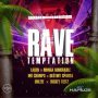 VARIOUS ARTISTS - RAVE TEMPTATION RIDDIM #ITUNES 9/7/18 @NetSPenEnt