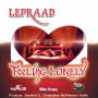LEPRAAD - FEELING LONELY - SINGLE #ITUNES 2/23/18 @rattis_s
