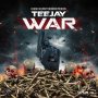 TEEJAY - WAR - SINGLE #ITUNES 12/14/18