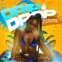 FLAVA DON - DRIP & DROP - SINGLE #ITUNES 8/30/19