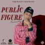 PUBLIC FIGURE - INSTANTLY - #APPPLEMUSIC #SPOTIFY 2/1/2019 @VijayRecords 