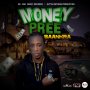 BAANKRA - MONEY PREE - SINGLE #ITUNES 9/20/19