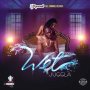JUGGLA - WET - #APPLEMUSIC #SPOTIFY 5/17/2019 @ZJDYMONDTFC 