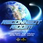 RECONNECT RIDDIM -  #APPLEMUSIC #SPOTIFY 2/14/2020 @DellyRanx 