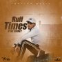 VYBZ CHINEY - RUFF TIMES - SINGLE #ITUNES 10/5/18 @troyton_tm