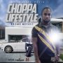 KROME MEYAKE - CHOPPA LIFESTYLE - SINGLE #ITUNES 1/17/2020 