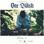 SHANE E - ONE WISH - SINGLE #ITUNES 9/25/2020