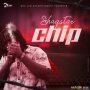 SHAQSTAR - CHIP - SINGLE #ITUNES 4/24/2020 @1LAW_CHRONICLAW357 @SHAQSTAR_SEAFORTH #APPLEMUSIC #SPOTIFYMUSIC #TIDAL