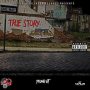 YOUNG GT - TRUE STORY - SINGLE #ITUNES 10/27/17 @REALYOUNGGT
