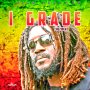 CHEZIDEK - I GRADE - #ITUNES 02/021/2020