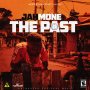 JAHMONE - THE PAST - SINGLE #ITUNES 10/11/19