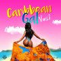 VERSI - CARIBBEAN GAL - #APPLEMUSIC #SPOTIFY 1/25/2019 @zjliquid 