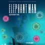 ELEPHANT MAN - QUARANTINE - SINGLE #ITUNES 05/06/2020