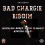 BAD CHARGIE RIDDIM #ITUNES #SPOTIFY 12/29 #PRE 12/15 @rolandoblakeRB