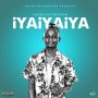 GABIRO MTU NECESSARY - IYAIYAIYA - SINGLE #ITUNES 06/26/2020 