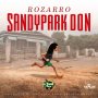 ROZARRO - SANDYPARK DON - SINGLE #ITUNES 03/20/2020