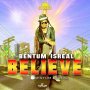 BENTUM ISREAL - BELIEVE - SINGLE #ITUNES 12/8/17 @Juisic