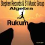ALGEBRA - RUKUM- SINGLE #ITUNES 05/15/2020  #PRE-ORDER 05/08/2020