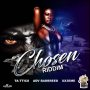 VARIOUS ARTISTS - CHOSEN RIDDIM #ITUNES 11/10/17 #PREORDER 11/3/17 @gladboxmuzik