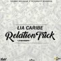 LIA CARIBE - RELATION TRICK - SINGLE #ITUNES 9/29/17 @KardoRiley @liacaribemusic