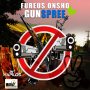 FUREUS ONSHO - GUN SPREE - SINGLE #ITUNES 4/13/18 @sfureus @HILLSMUSIC876