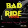 VARIOUS ARTISTS - BAD RIDE RIDDIM #ITUNES 2/9/18 @Vysaversa