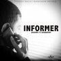 CHOPPA FT. RAGGADON - INFORMER - SINGLE #ITUNES 03/06/2020