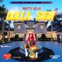 PRETTY DEVIL - DOLLA SIGN - SINGLE #ITUNES 7/31/2020 #APPLEMUSIC #SPOTIFY #TIDAL 