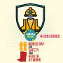 Happy World safety day for the safety and health at the place of work!