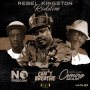 LUCIANO, SHAWN KALIEBA & AUSTIN JAMES -  REBEL KINGSTON RIDDIM - #ITUNES 07/24/2020
