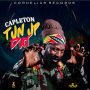 CAPLETON - TUN UP DAT (COUNTRYSIDE RIDDIM) - SINGLE #ITUNES 4/6/2018 @CORNELIUSREC @CAPLETONMUSIC