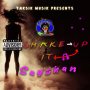 SAYSHAN - SHAKE UP IT - SINGLE #ITUNES 4/10/2020