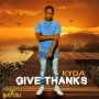 KYDA - GIVE THANKS - SINGLE #ITUNES 10/11/19