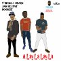 TWINKLE BRAIN, JAH BLUNT & BOOKIE - A LAY LA LAY LA - SINGLE #ITUNES 5/11/18 @ent_power