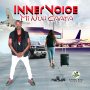 INNER VOICE - MI NUH CAATA - SINGE #ITUNES 03/13/2020